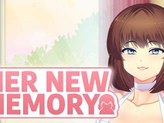 Her New Memory Walkthrough Guide